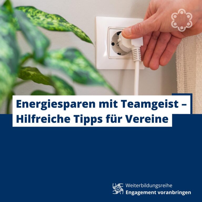 Energiesparen mit Teamgeist – Hilfreiche Tipps für Vereine