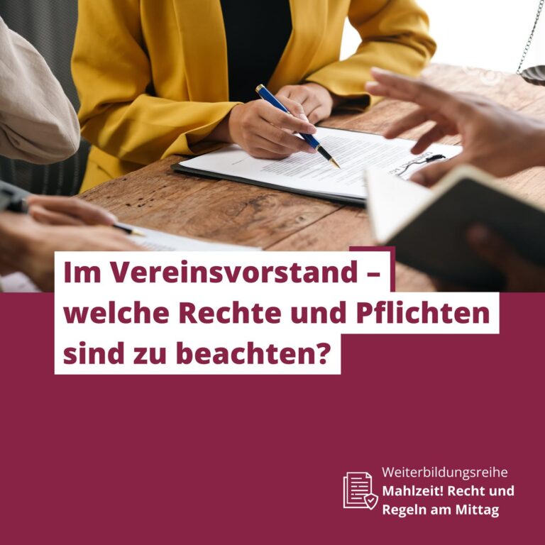 Im Vereinsvorstand – welche Rechte und Pflichten sind zu beachten?